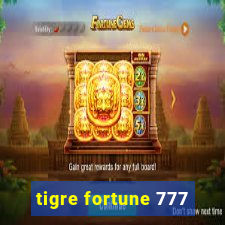 tigre fortune 777